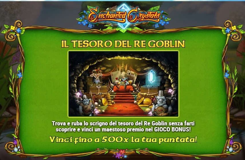 la slot con il tesoro del re goblin di  Enchanted Crystals